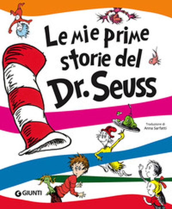 Le mie prime storie del Dr. Seuss - Librerie.coop Le mie prime storie del Dr. Seuss - Librerie.coop