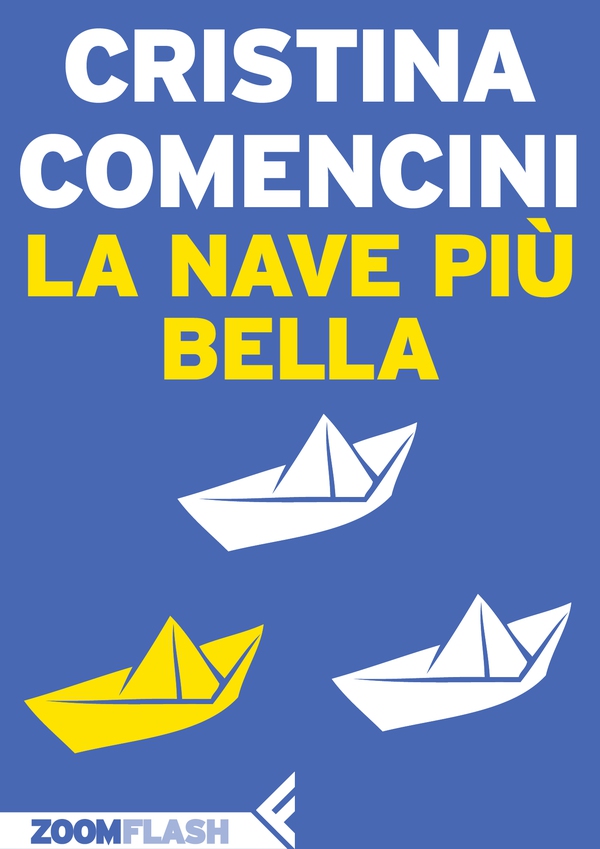 La nave più bella - Librerie.coop La nave più bella - Librerie.coop