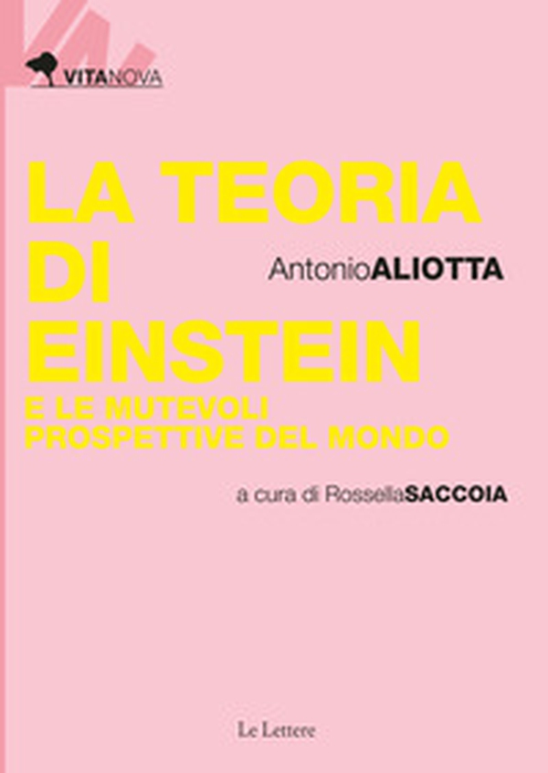 La teoria di Einstein e le mutevoli prospettive del mondo - Librerie.coop La teoria di Einstein e le mutevoli prospettive del mondo - Librerie.coop