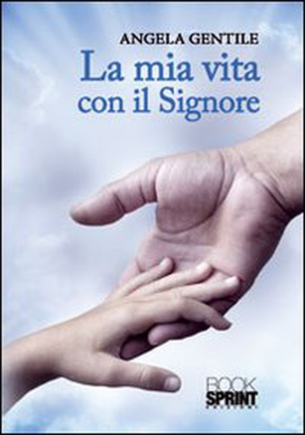 La mia vita con il Signore - Librerie.coop La mia vita con il Signore - Librerie.coop