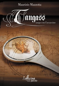 Tangass. Tango con l'assassino - Librerie.coop