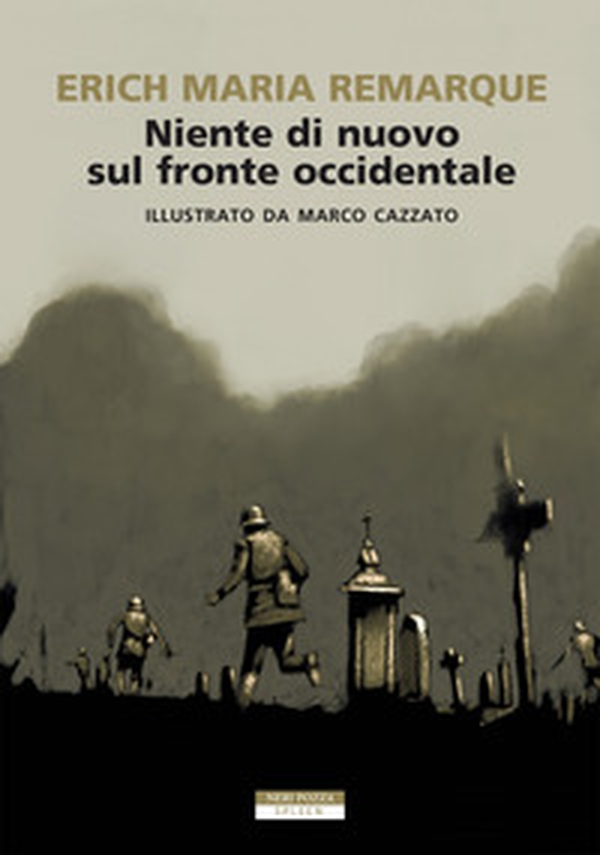 Niente di nuovo sul fronte occidentale - Librerie.coop Niente di nuovo sul fronte occidentale - Librerie.coop