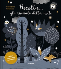 Ascolta... gli animali della notte - Librerie.coop Ascolta... gli animali della notte - Librerie.coop