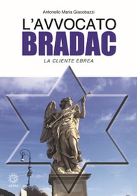 La cliente ebrea. L'avvocato Bradac - Librerie.coop