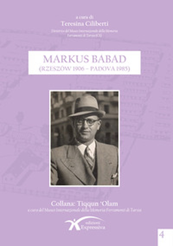 Markus Babad (Rzeszow 1906-Padova 1985) - Librerie.coop