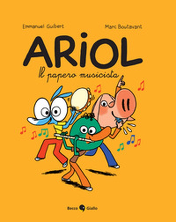 Il papero musicista. Ariol - Vol. 13 - Librerie.coop Il papero musicista. Ariol - Vol. 13 - Librerie.coop