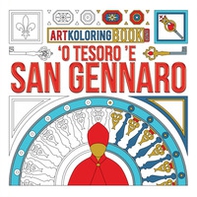 'O Tesoro 'e San Gennaro. Artkoloring book junior. Ediz. dialetto napoletano e inglese - Librerie.coop
