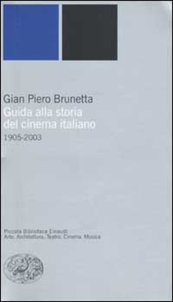 Guida alla storia del cinema italiano (1905-2003) - Librerie.coop Guida alla storia del cinema italiano (1905-2003) - Librerie.coop