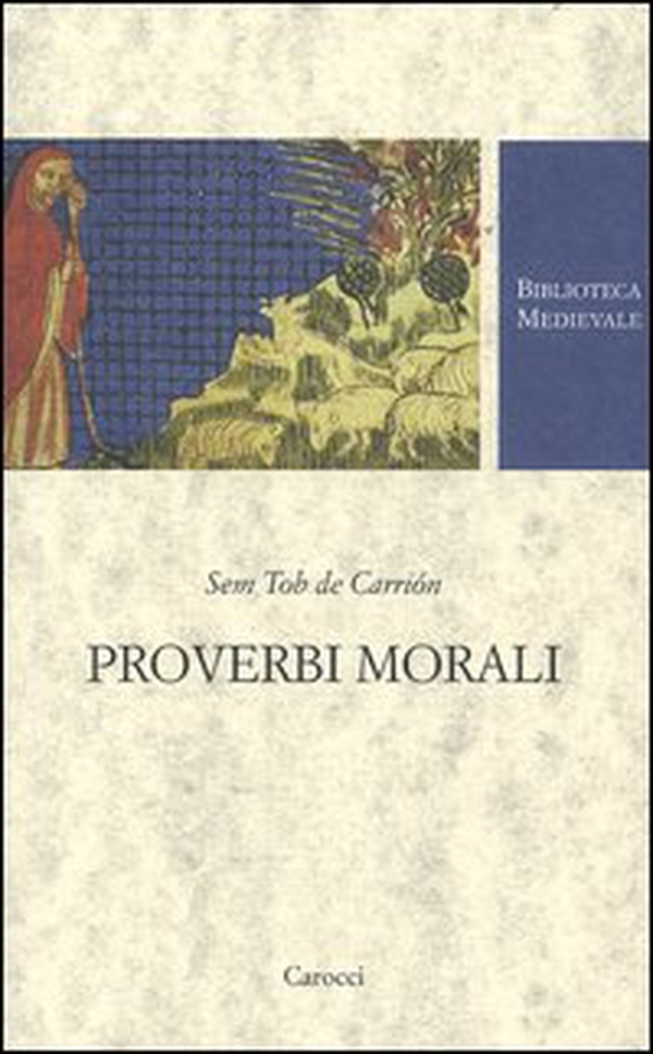 Proverbi morali. Testo spagnolo a fronte - Librerie.coop Proverbi morali. Testo spagnolo a fronte - Librerie.coop
