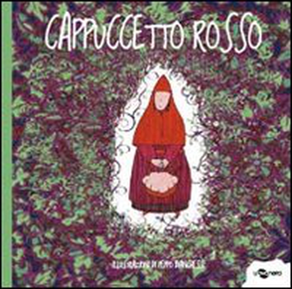 Cappuccetto Rosso - Librerie.coop Cappuccetto Rosso - Librerie.coop