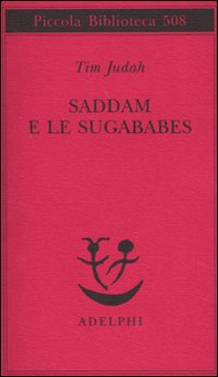 Saddam e le Sugababes - Librerie.coop