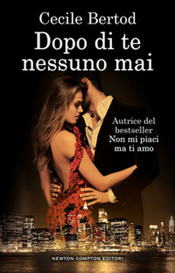Dopo di te nessuno mai - Librerie.coop Dopo di te nessuno mai - Librerie.coop