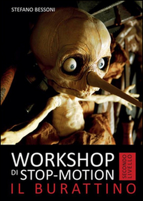 Workshop di stop-motion. Secondo livello. Il burattino - Librerie.coop Workshop di stop-motion. Secondo livello. Il burattino - Librerie.coop