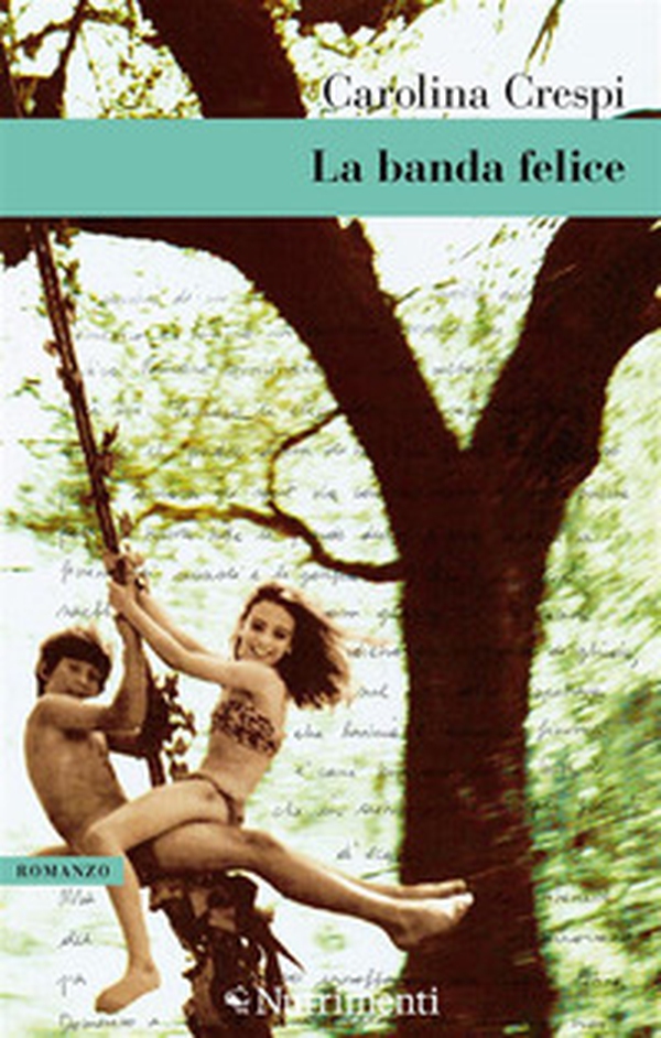 La banda felice - Librerie.coop La banda felice - Librerie.coop