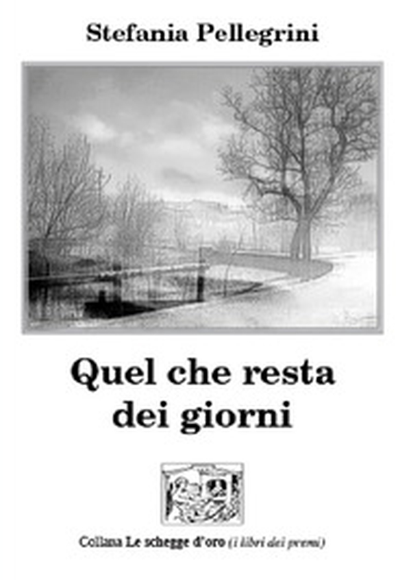 Quel che resta dei giorni - Librerie.coop Quel che resta dei giorni - Librerie.coop