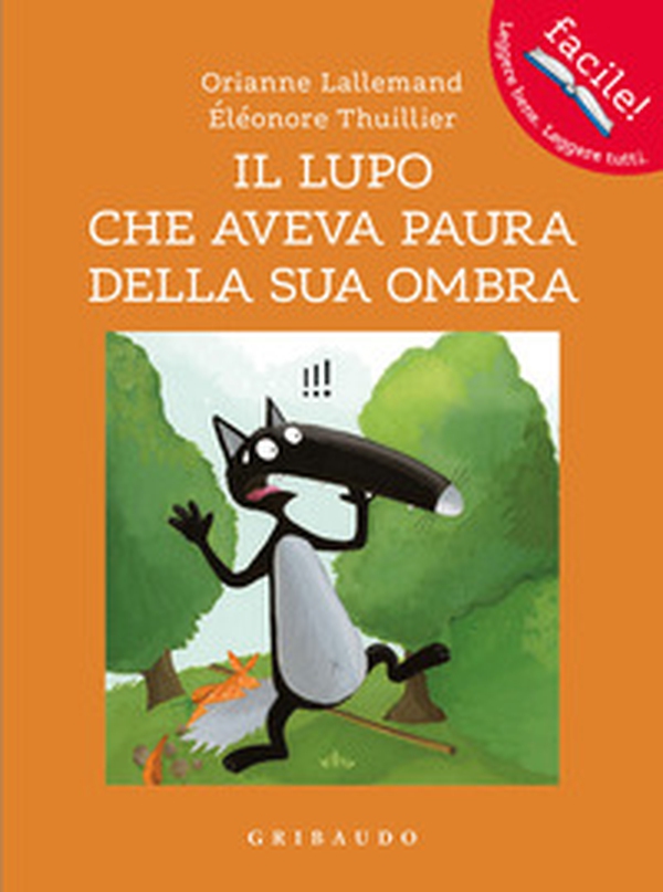 Il lupo che aveva paura della sua ombra. Amico lupo - Librerie.coop Il lupo che aveva paura della sua ombra. Amico lupo - Librerie.coop