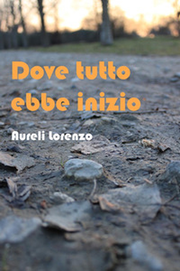 Dove tutto ebbe inizio - Librerie.coop Dove tutto ebbe inizio - Librerie.coop