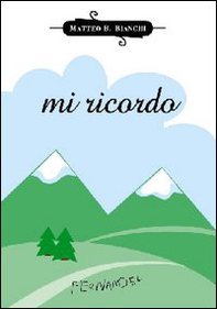 Mi ricordo - Librerie.coop Mi ricordo - Librerie.coop
