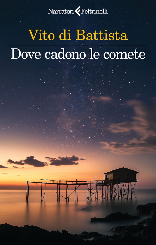 Dove cadono le comete - Librerie.coop Dove cadono le comete - Librerie.coop