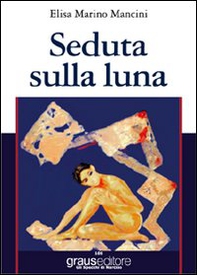 Seduta sulla luna - Librerie.coop