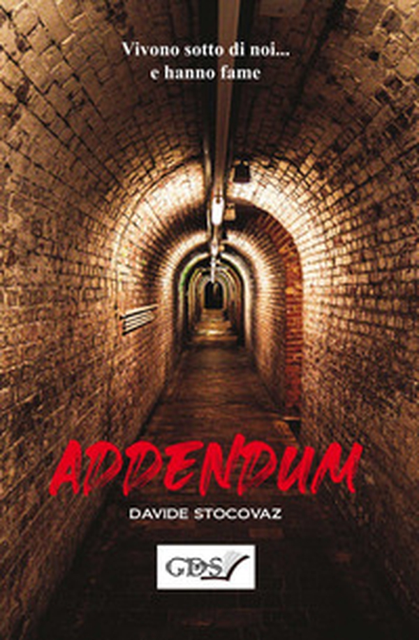 Addendum. Vivono sotto di noi - Librerie.coop Addendum. Vivono sotto di noi - Librerie.coop