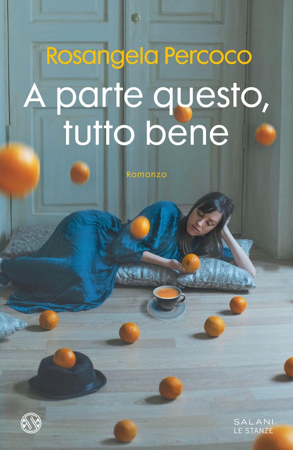 A parte questo, tutto bene - Librerie.coop A parte questo, tutto bene - Librerie.coop