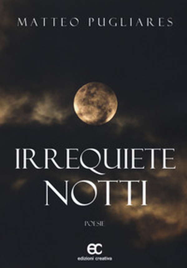 Irrequiete notti - Librerie.coop Irrequiete notti - Librerie.coop