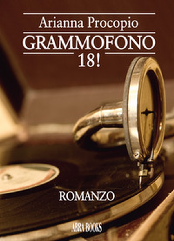 Grammofono 18! - Librerie.coop Grammofono 18! - Librerie.coop