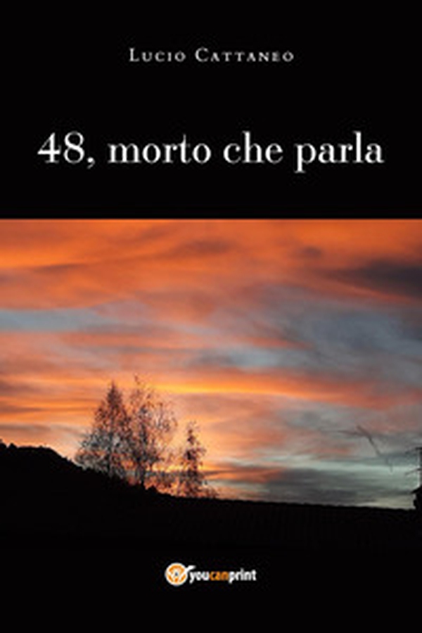 48, morto che parla - Librerie.coop 48, morto che parla - Librerie.coop