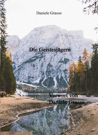 Die Geistesjägern - Librerie.coop Die Geistesjägern - Librerie.coop