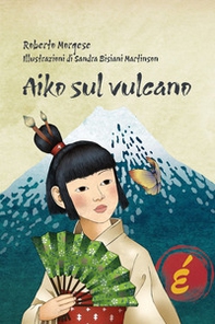 Aiko sul vulcano - Librerie.coop