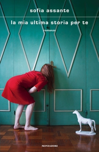 La mia ultima storia per te - Librerie.coop