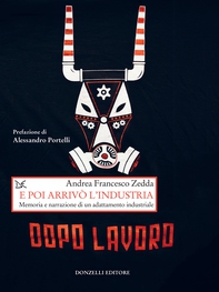 E poi arrivò l'industria - Librerie.coop E poi arrivò l'industria - Librerie.coop