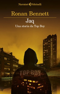 Jaq. Una storia da Top Boy - Librerie.coop Jaq. Una storia da Top Boy - Librerie.coop