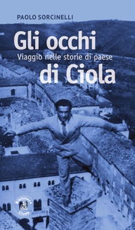 Gli occhi di Ciòla e altre storie - Librerie.coop Gli occhi di Ciòla e altre storie - Librerie.coop