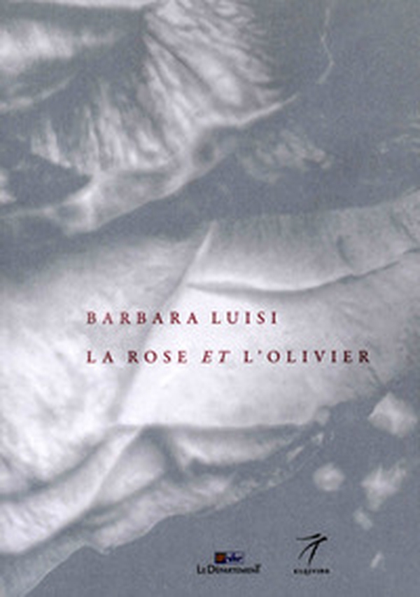 La rose et l'olivier. Une recherche du spirituel - Librerie.coop La rose et l'olivier. Une recherche du spirituel - Librerie.coop