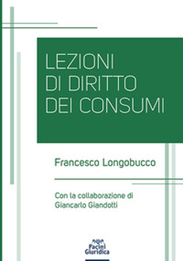 Lezioni di diritto dei consumi - Librerie.coop Lezioni di diritto dei consumi - Librerie.coop