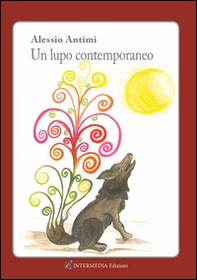 Un lupo contemporaneo - Librerie.coop