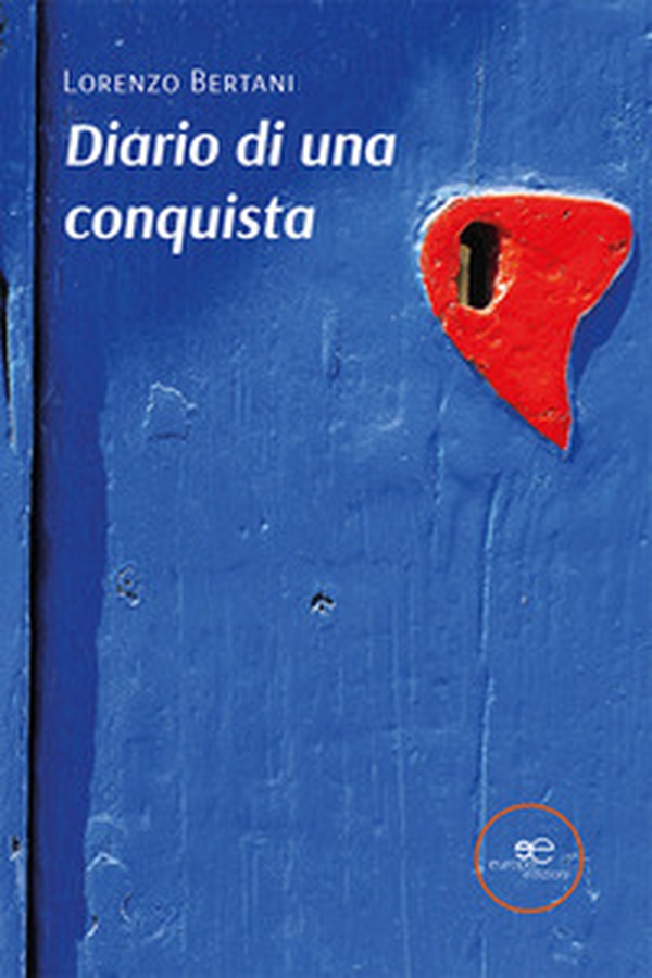 Diario di una conquista - Librerie.coop Diario di una conquista - Librerie.coop