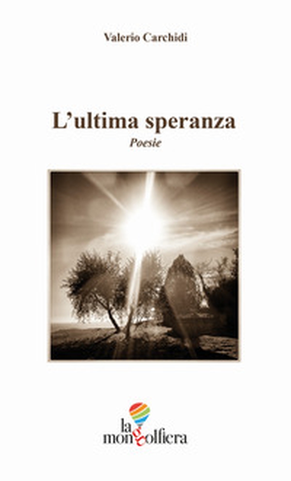 L'ultima speranza - Librerie.coop L'ultima speranza - Librerie.coop