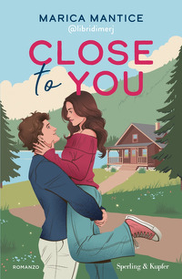 Close to you. Ediz. italiana - Librerie.coop