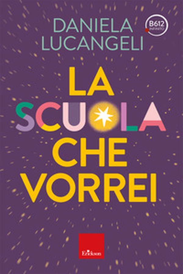 La scuola che vorrei - Librerie.coop La scuola che vorrei - Librerie.coop