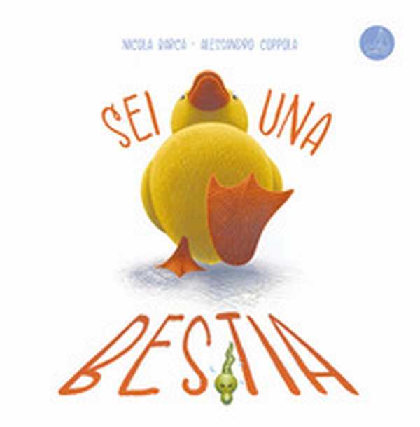 Sei una bestia - Librerie.coop Sei una bestia - Librerie.coop