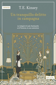 Un tranquillo delitto in campagna - Librerie.coop