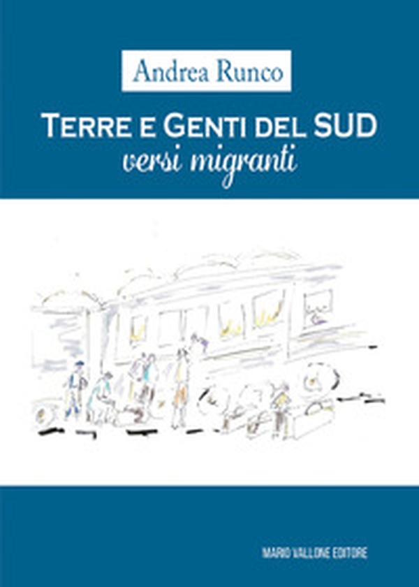 Terre e genti del Sud. Versi migranti - Librerie.coop Terre e genti del Sud. Versi migranti - Librerie.coop