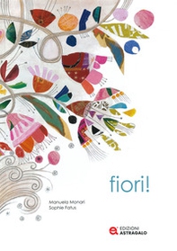 Fiori! - Librerie.coop Fiori! - Librerie.coop