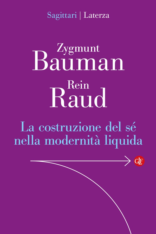 La costruzione del sé nella modernità liquida - Librerie.coop La costruzione del sé nella modernità liquida - Librerie.coop