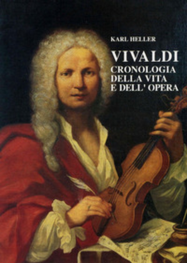 Vivaldi. Cronologia della vita e dell'opera - Librerie.coop Vivaldi. Cronologia della vita e dell'opera - Librerie.coop