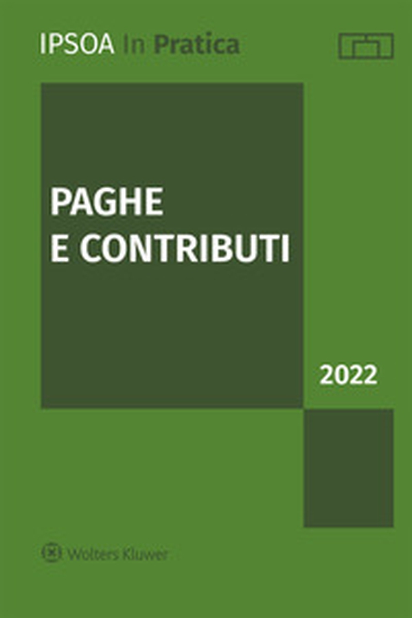 Paghe e contributi 2022 - Librerie.coop Paghe e contributi 2022 - Librerie.coop