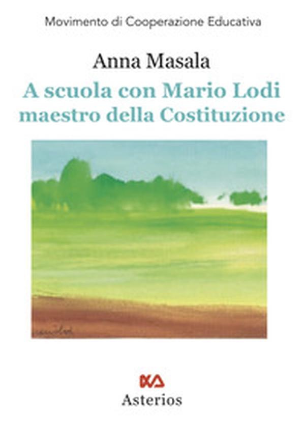 A scuola con Mario Lodi maestro della Costituzione - Librerie.coop A scuola con Mario Lodi maestro della Costituzione - Librerie.coop
